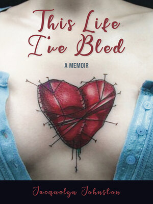 cover image of This Life I've Bled